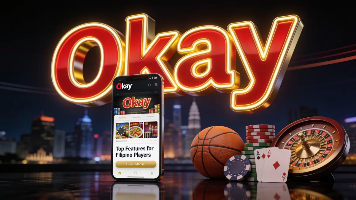 OKBet's Top Features for Filipino Players for players in the Philippines